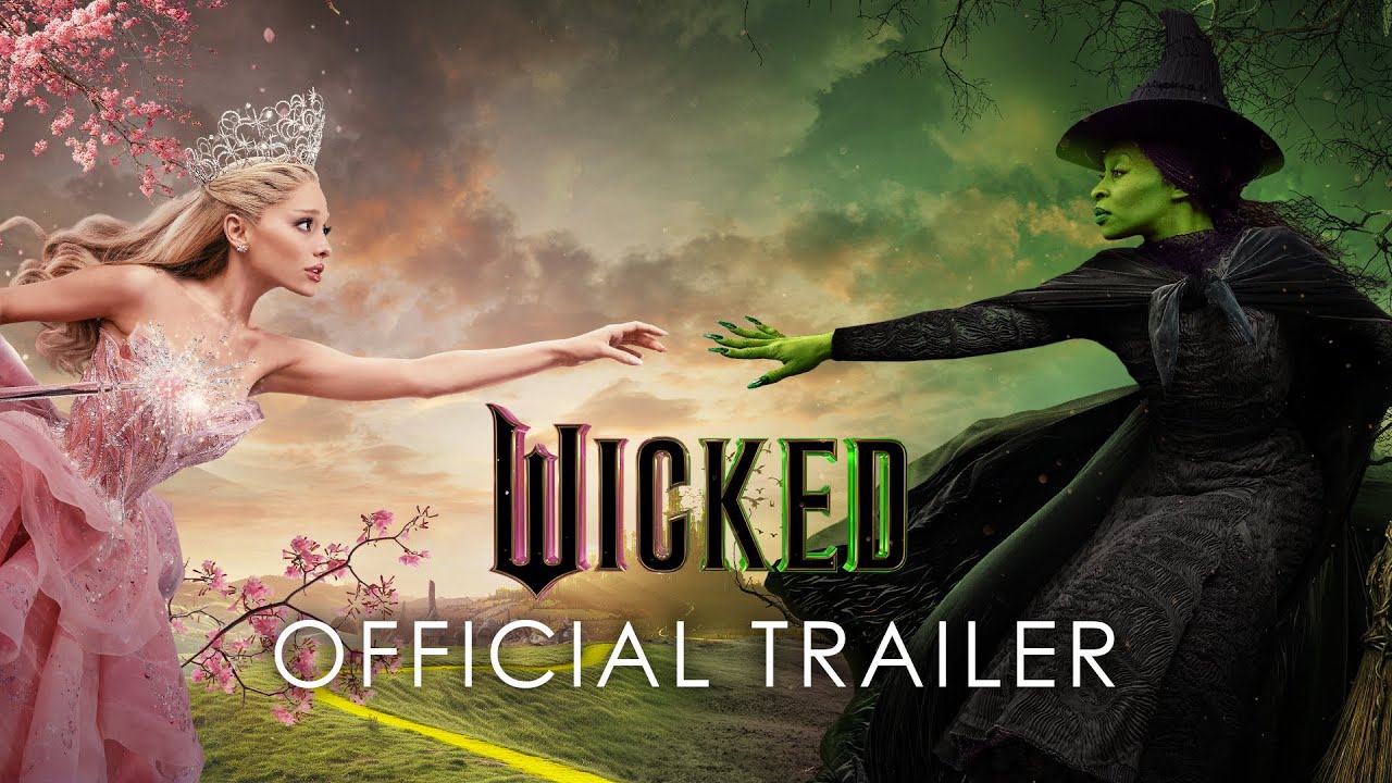 Wicked Trailer