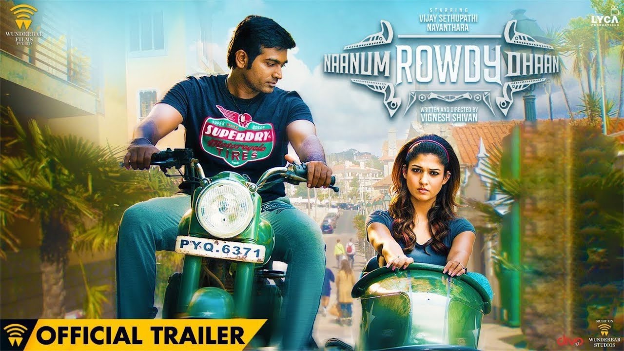 Naanum Rowdydhaan Trailer