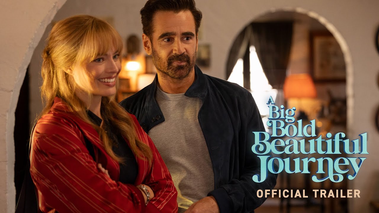 A Big Bold Beautiful Journey Trailer