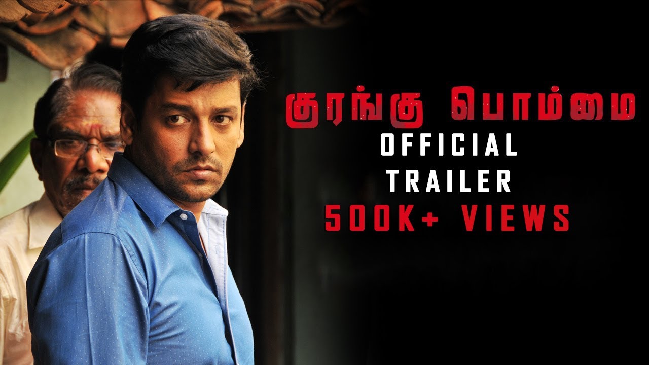 Kurangu Bommai Trailer