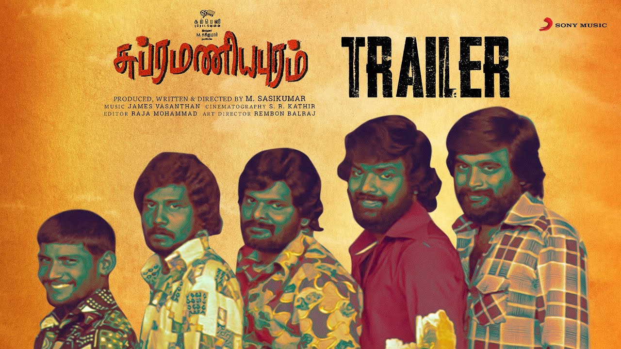 Subramaniapuram Trailer