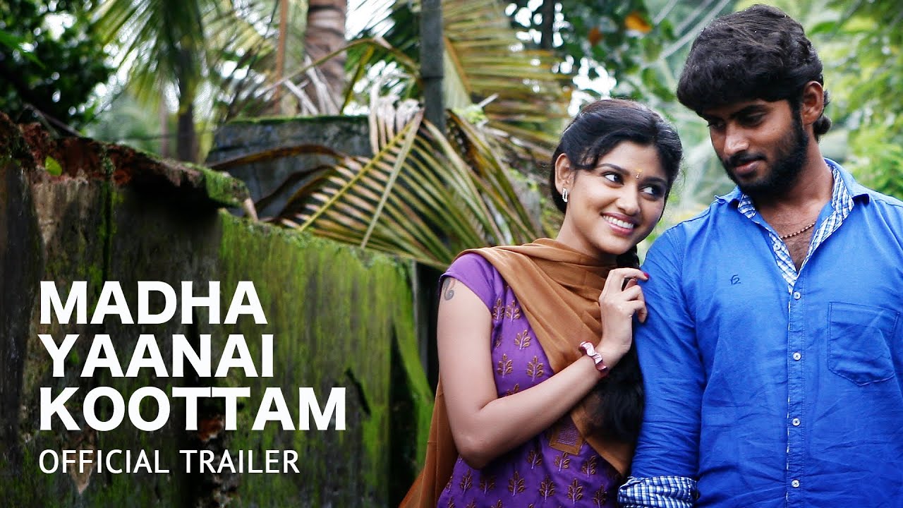 Madha Yaanai Koottam Trailer