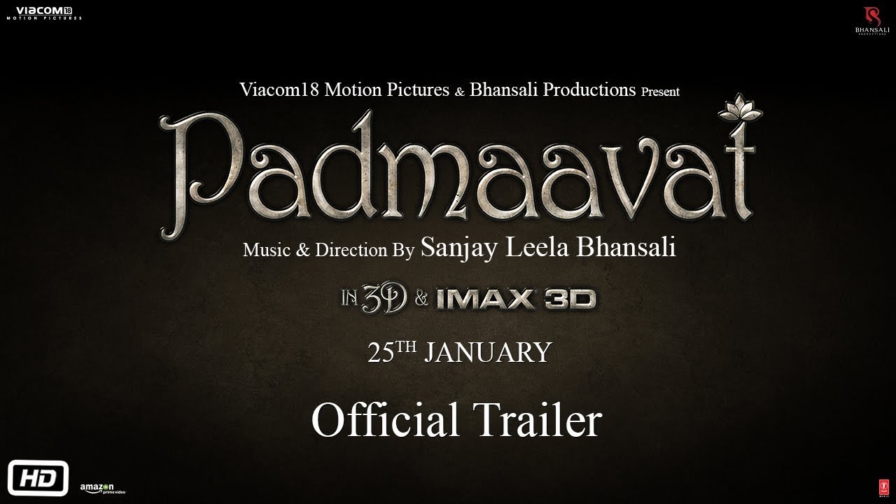 Padmaavat Trailer