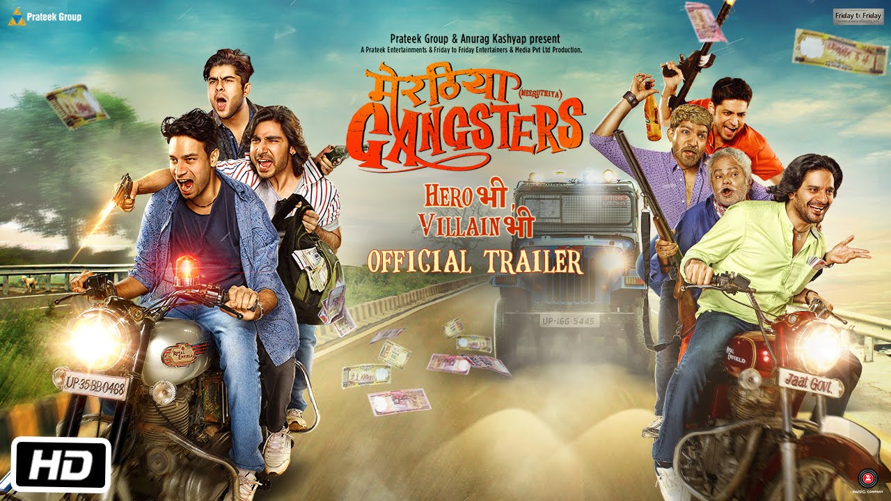 Meeruthiya Gangsters Trailer