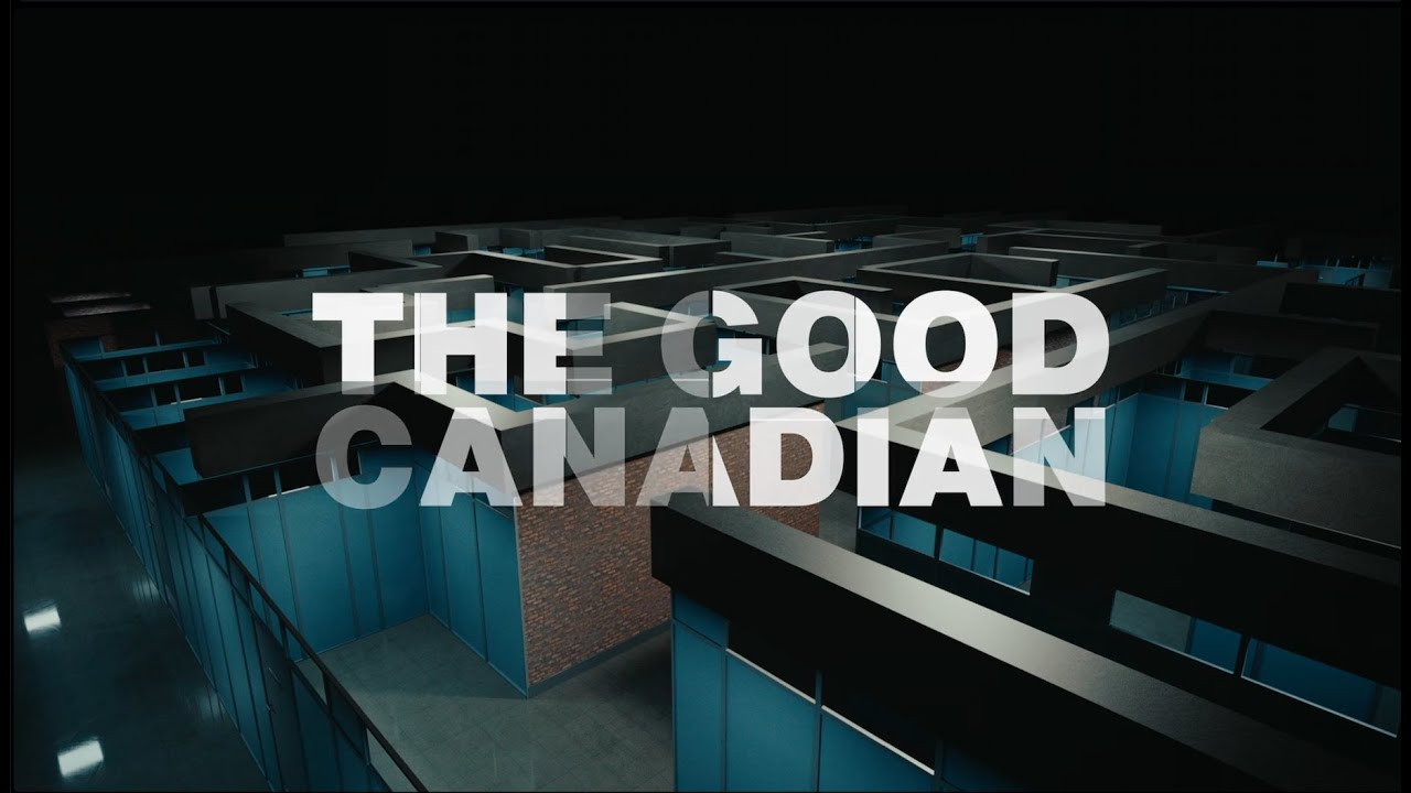 The Good Canadian Trailer